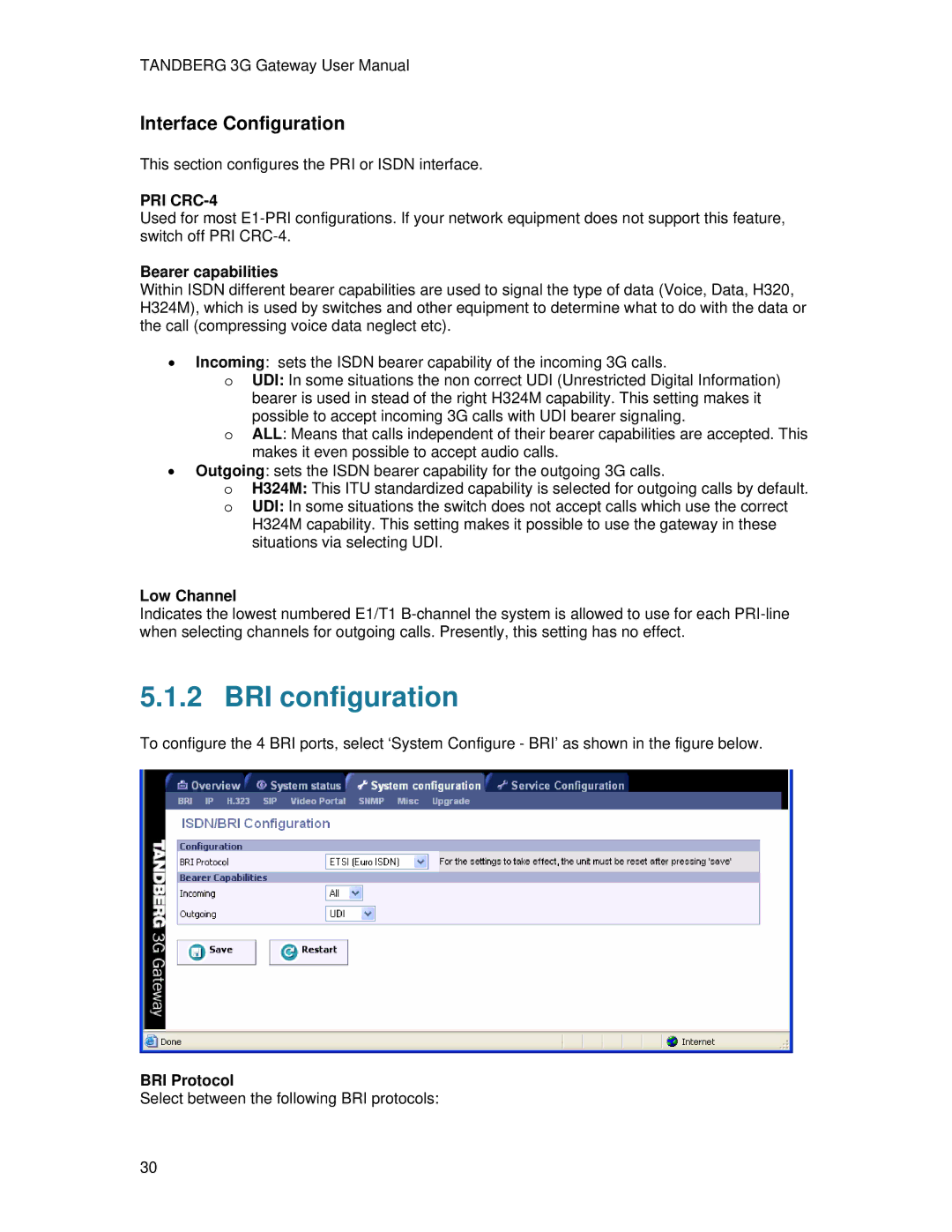 TANDBERG Hub user manual BRI configuration, Bearer capabilities, Low Channel, BRI Protocol 