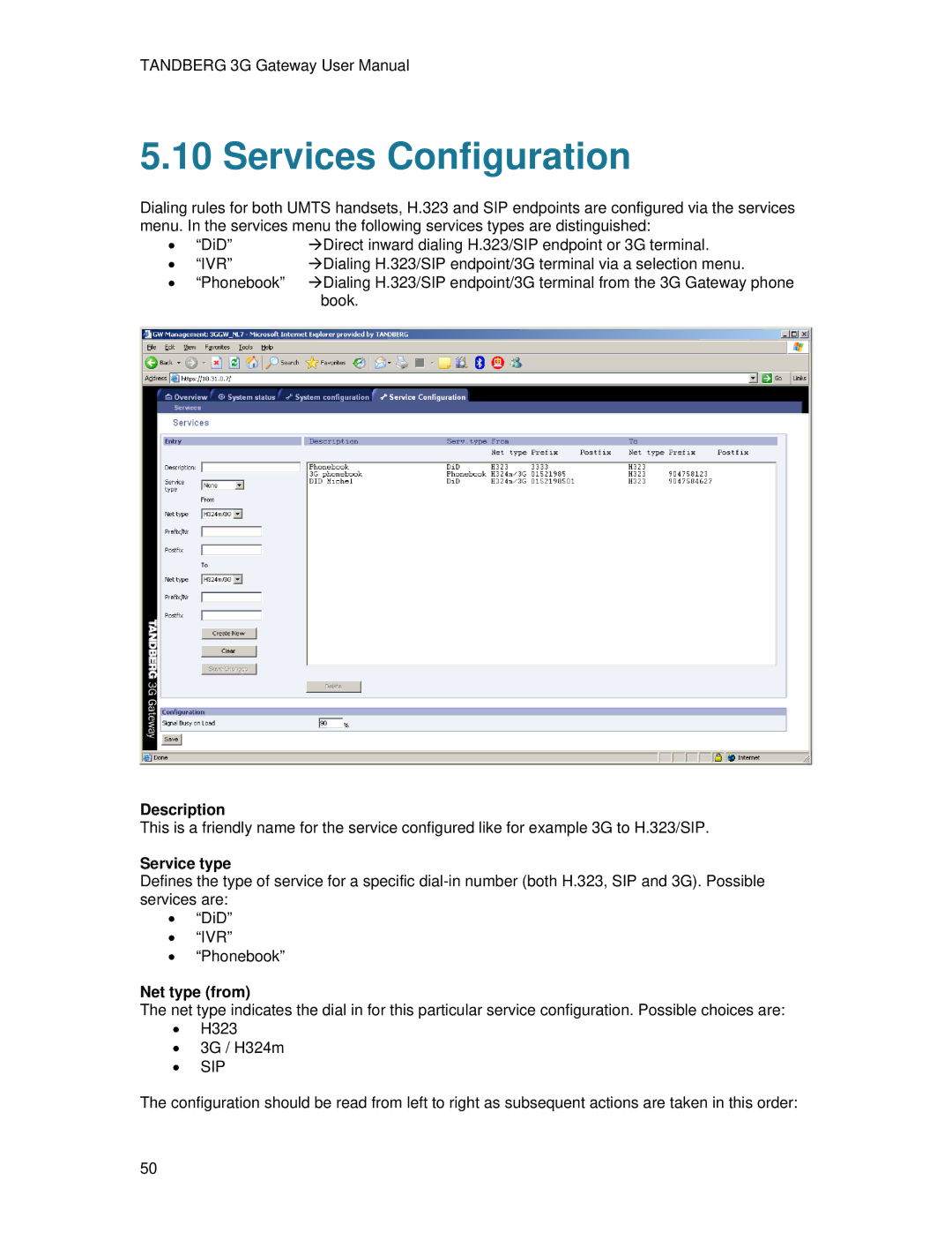 TANDBERG Hub user manual Services Configuration, Description, Service type, Net type from 