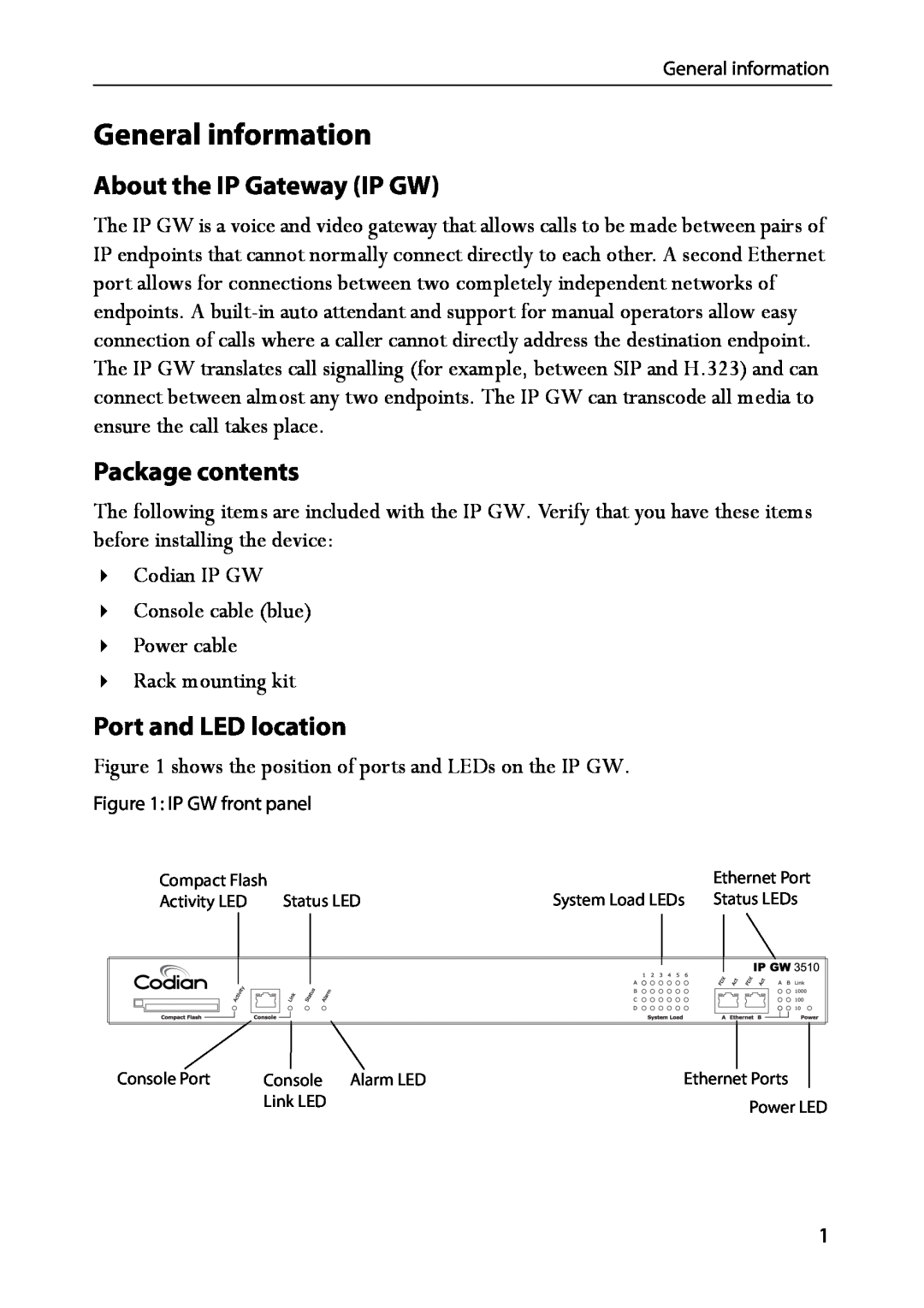 TANDBERG IP GW 3500 manual General information, About the IP Gateway IP GW, Package contents, Port and LED location 