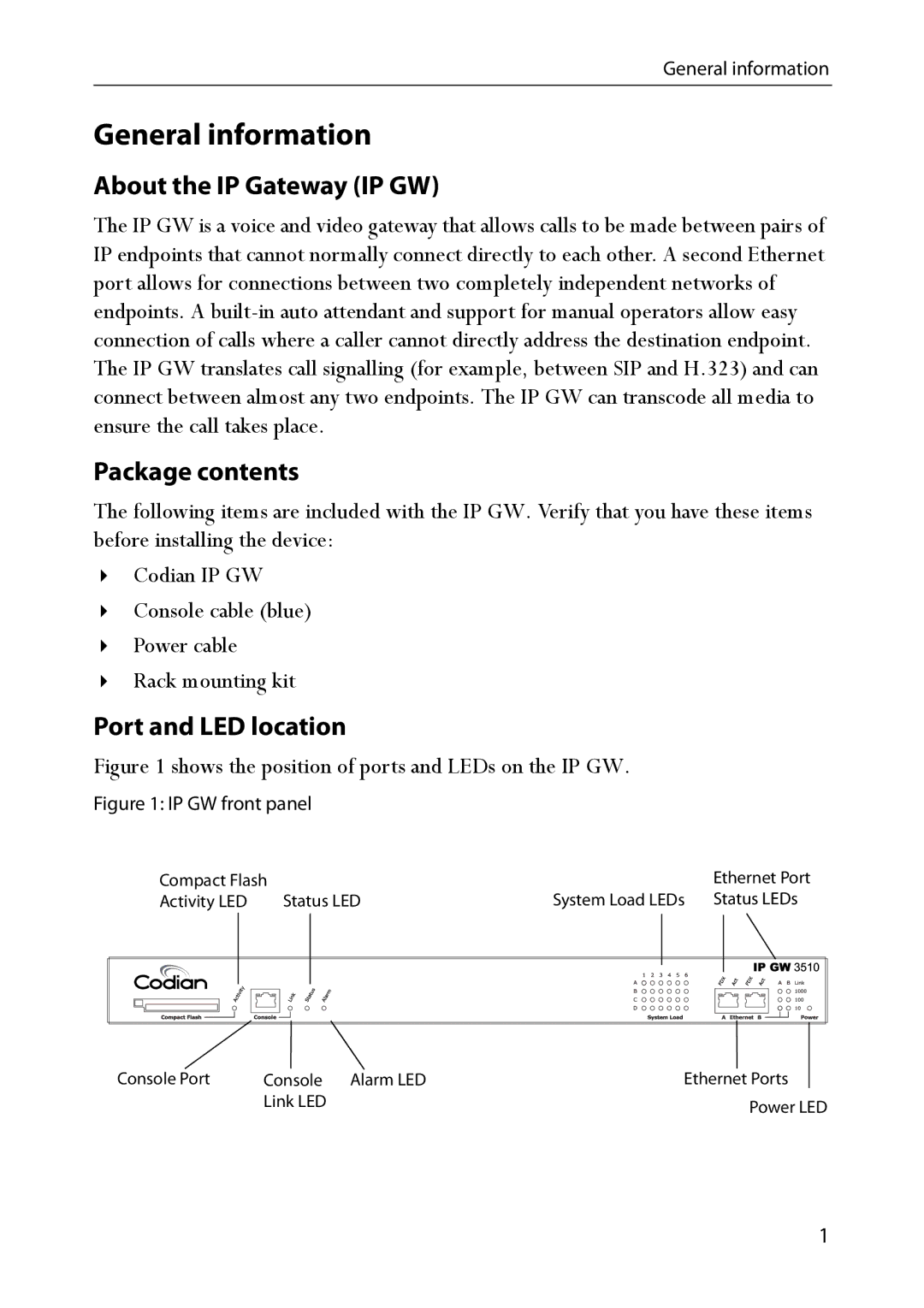 TANDBERG IP GW 3500 manual General information, About the IP Gateway IP GW, Package contents, Port and LED location 