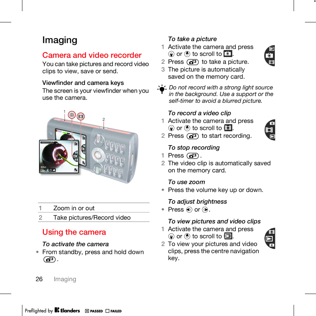 TANDBERG K630I manual Imaging, Camera and video recorder, Using the camera 