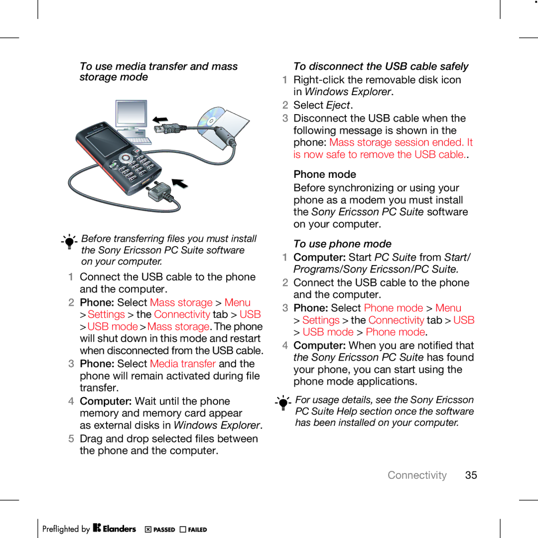 TANDBERG K630I manual To use media transfer and mass storage mode, Connect the USB cable to the phone and the computer 