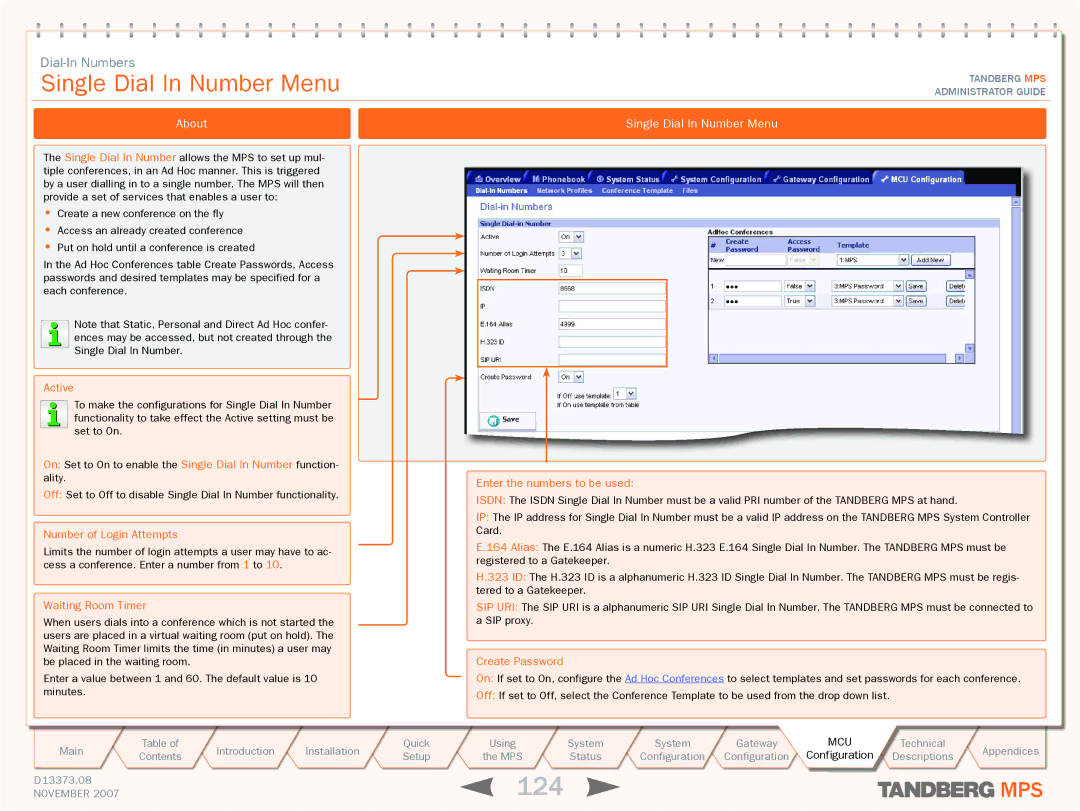 TANDBERG MPS 200, MPS 800 manual 124, Single Dial In Number Menu, About 