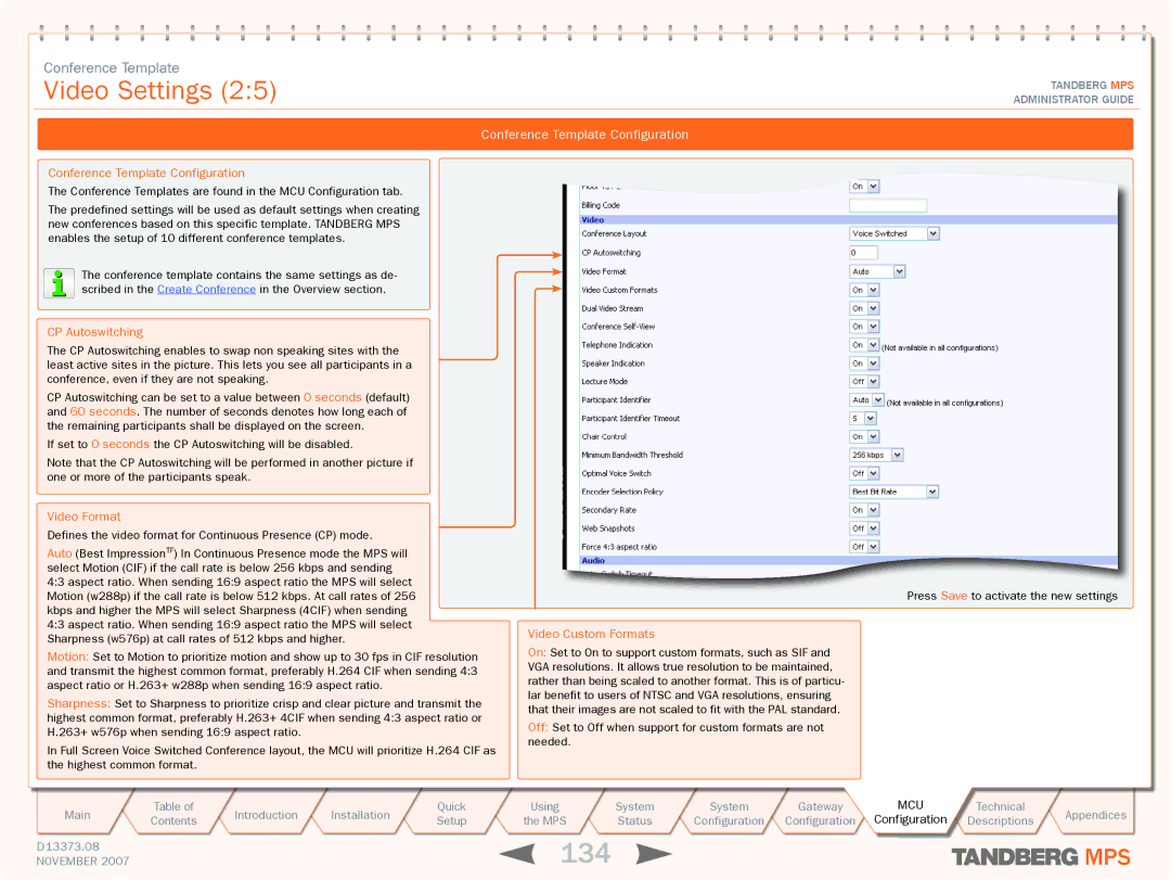 TANDBERG MPS 200, MPS 800 manual 134, Video Format 