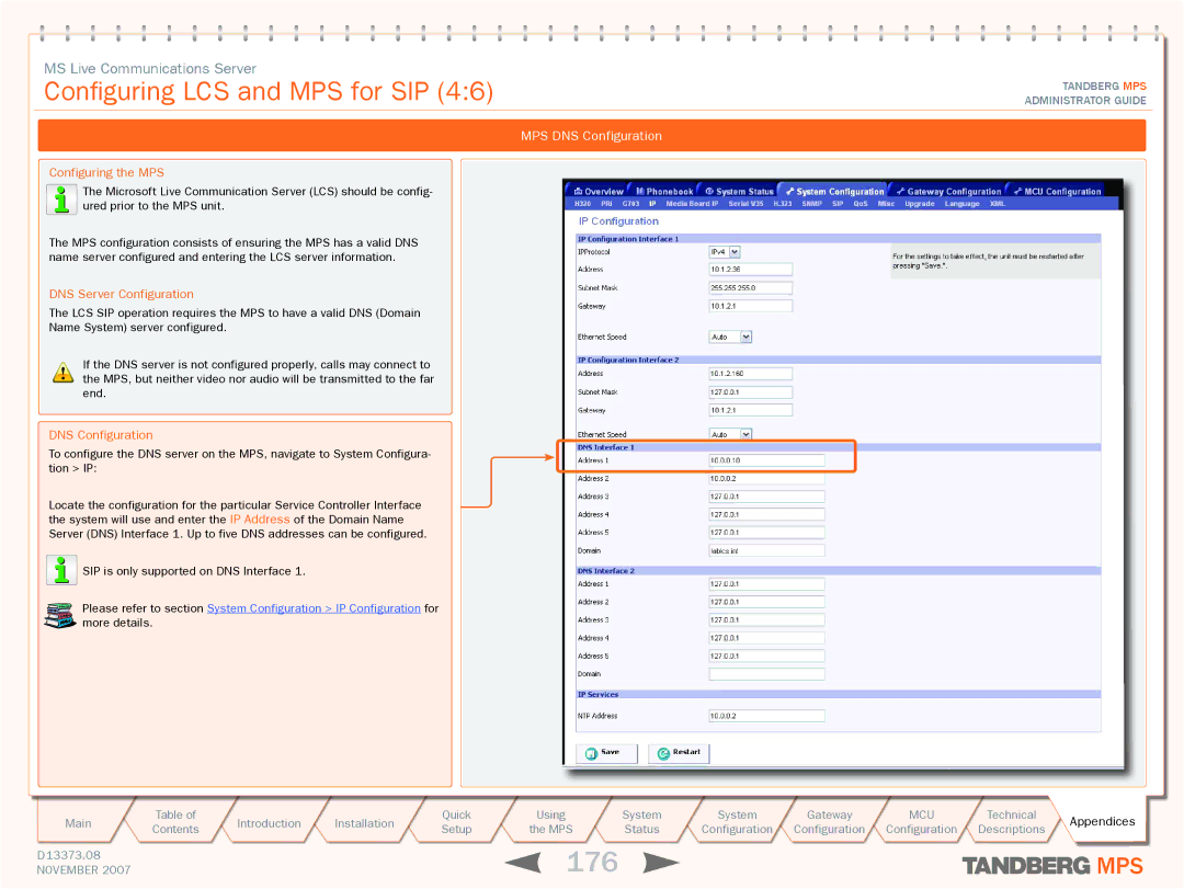 TANDBERG MPS 200, MPS 800 manual 176, MPS DNS Configuration, Configuring the MPS, DNS Server Configuration 