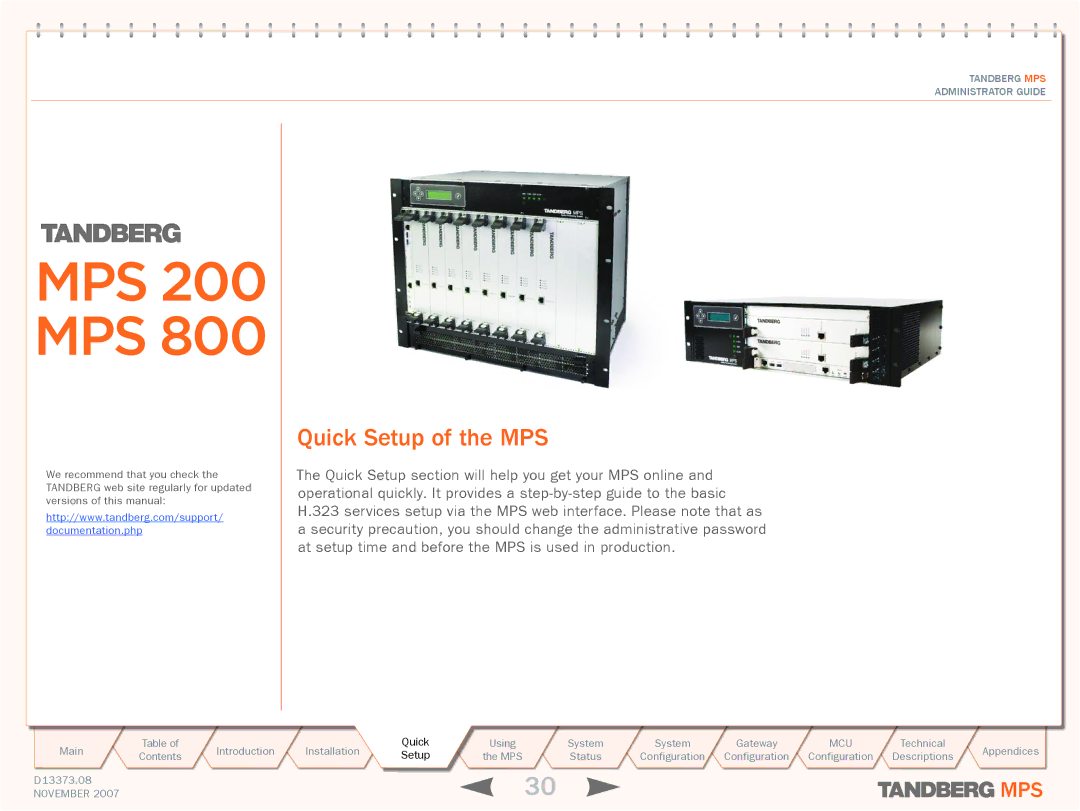 TANDBERG MPS 200, MPS 800 manual Quick Setup of the MPS 