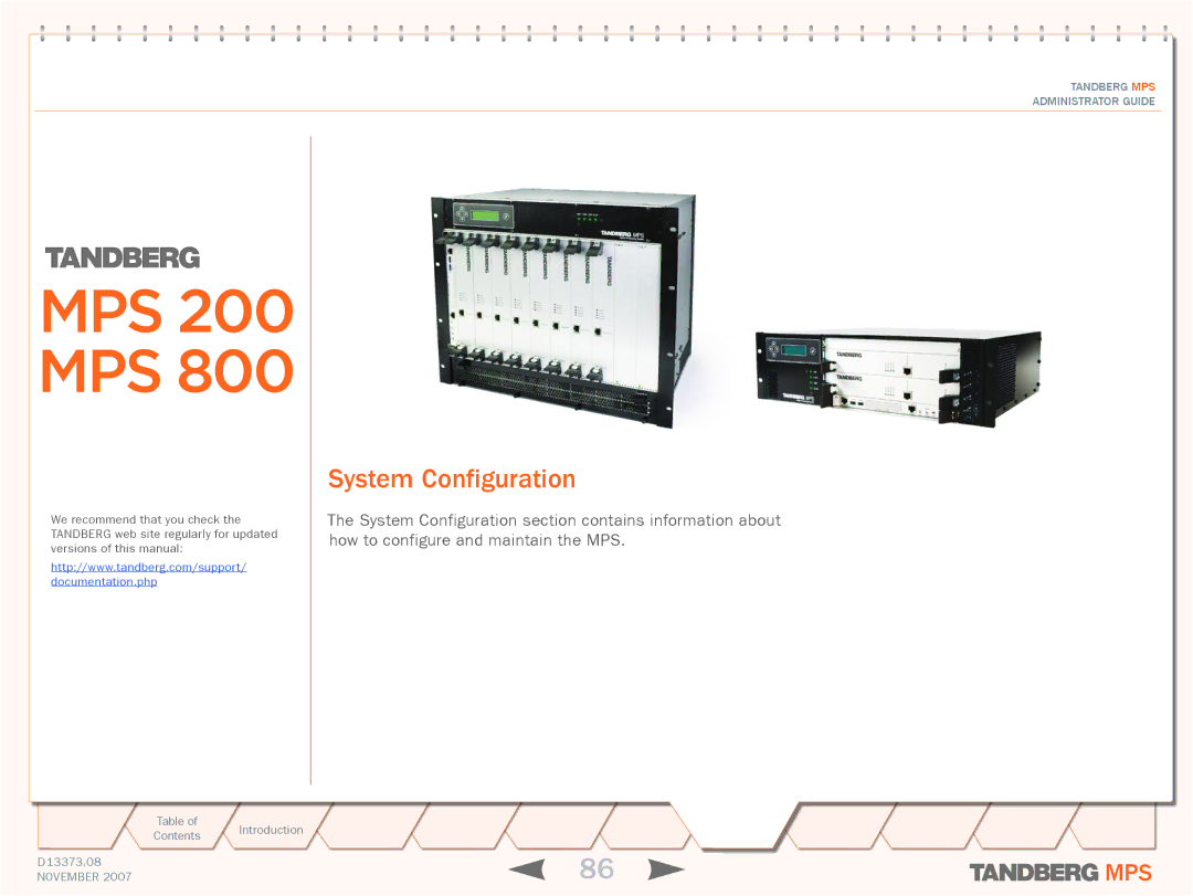 TANDBERG MPS 200, MPS 800 manual System Configuration 