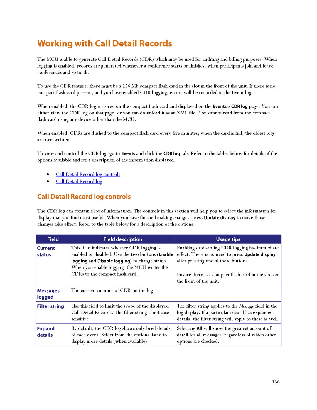 TANDBERG MSE 8510, MCU 4500 manual Call Detail Record log controls 