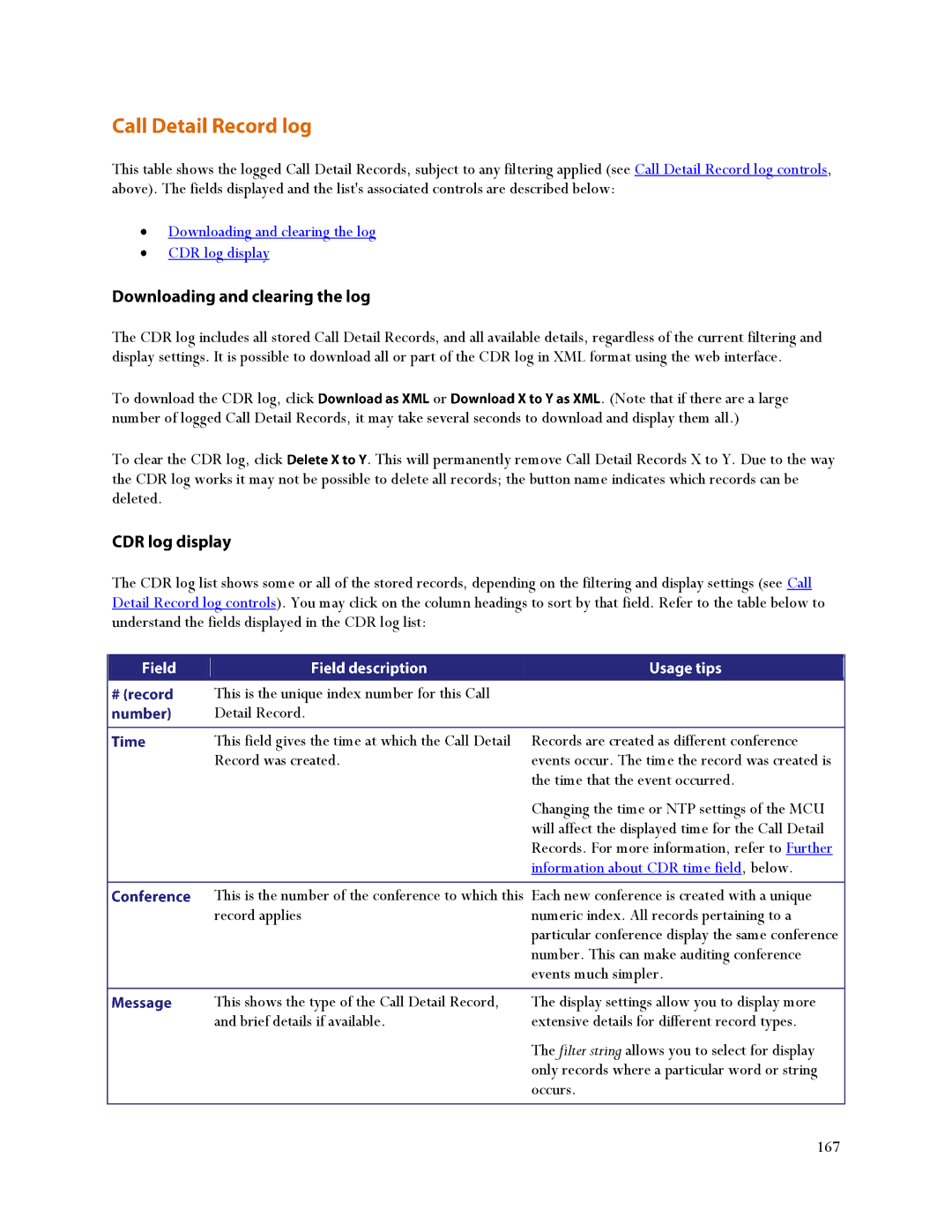 TANDBERG MCU 4500, MSE 8510 manual Downloading and clearing the log CDR log display, Information about CDR time field, below 