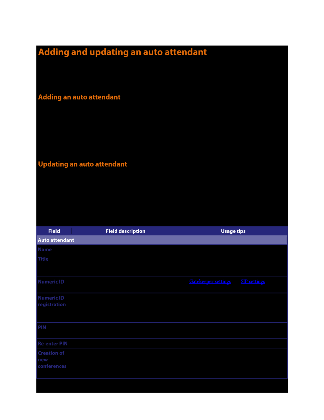 TANDBERG MSE 8510, MCU 4500 manual See Gatekeeper settings and SIP settings for 