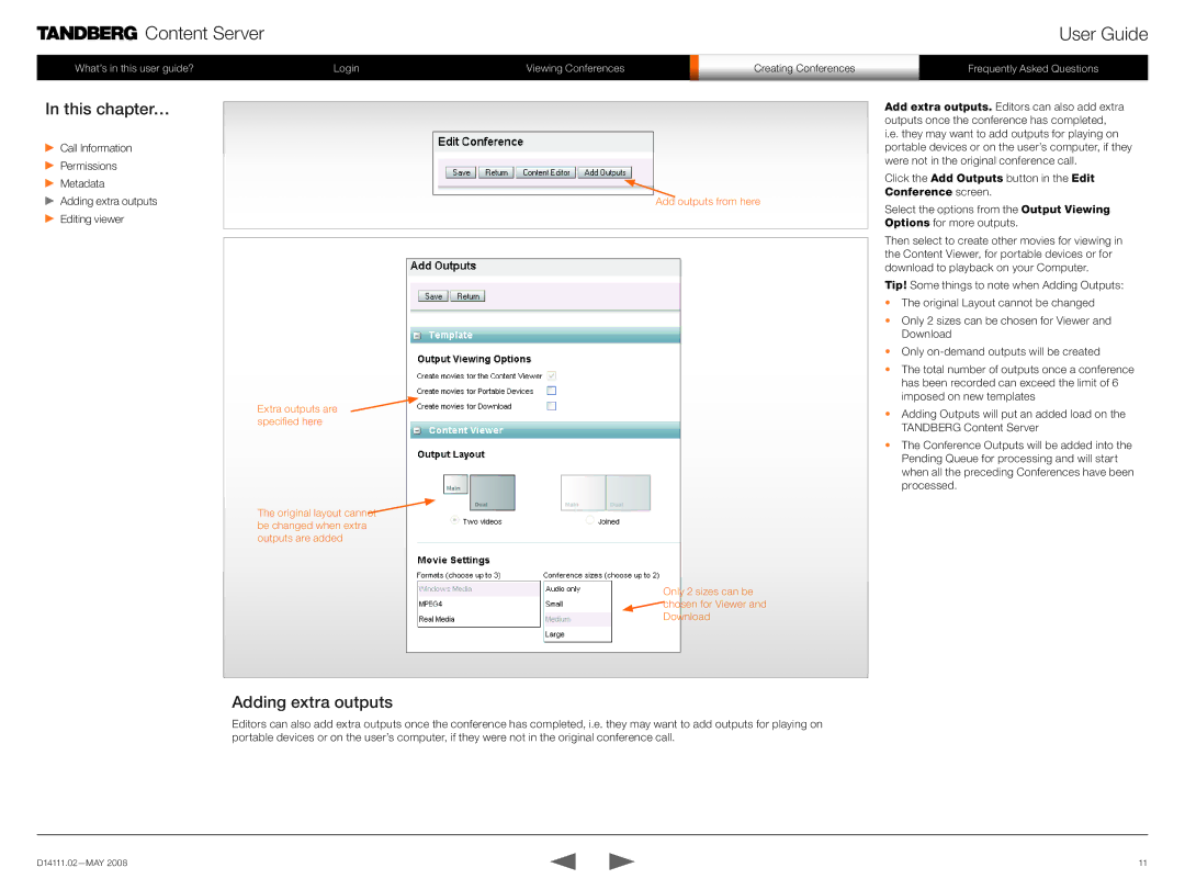 TANDBERG None manual Adding extra outputs, Click the Add Outputs button in the Edit Conference screen 