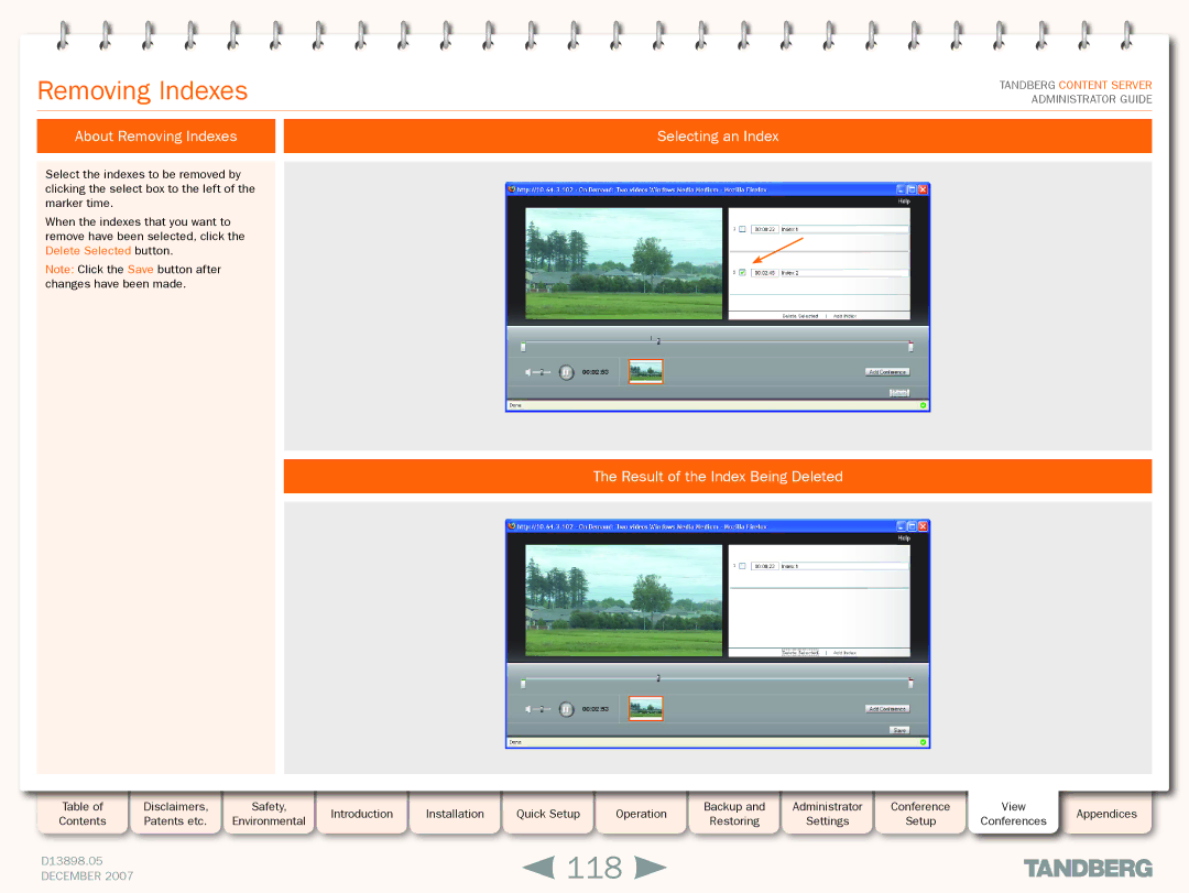 TANDBERG S3 manual 118, About Removing Indexes Selecting an Index, Result of the Index Being Deleted 