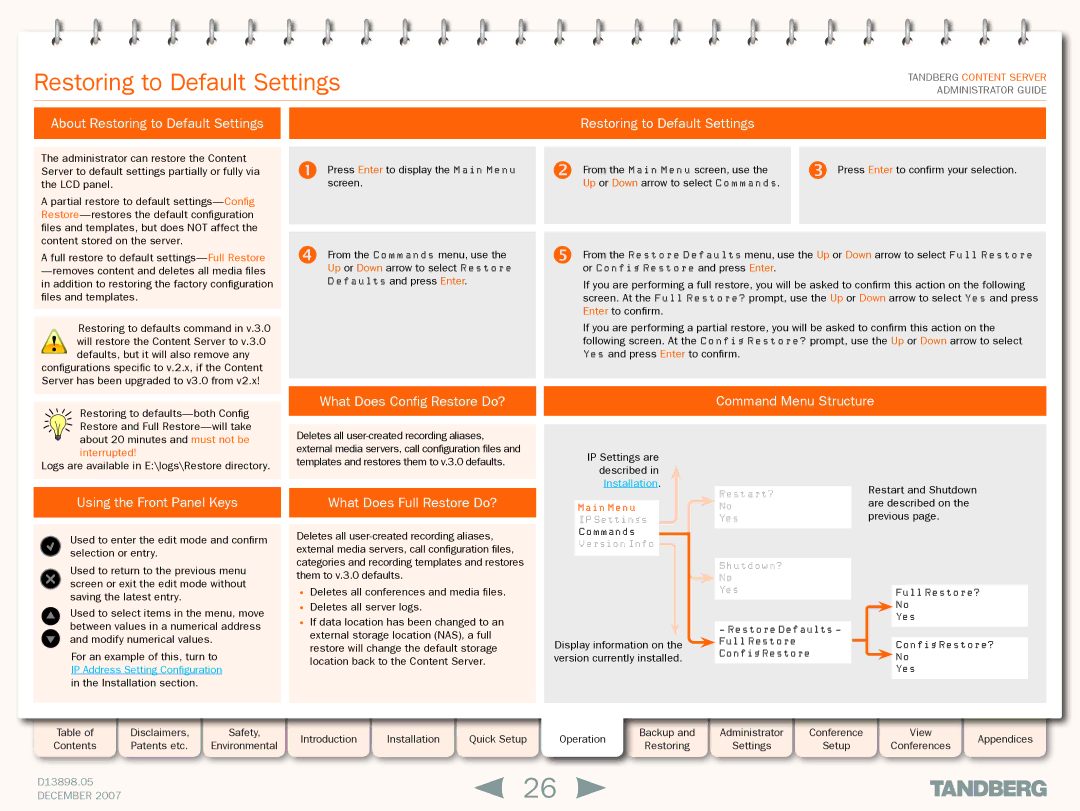 TANDBERG S3 manual About Restoring to Default Settings, What Does Config Restore Do? Restoring to Default Settings 
