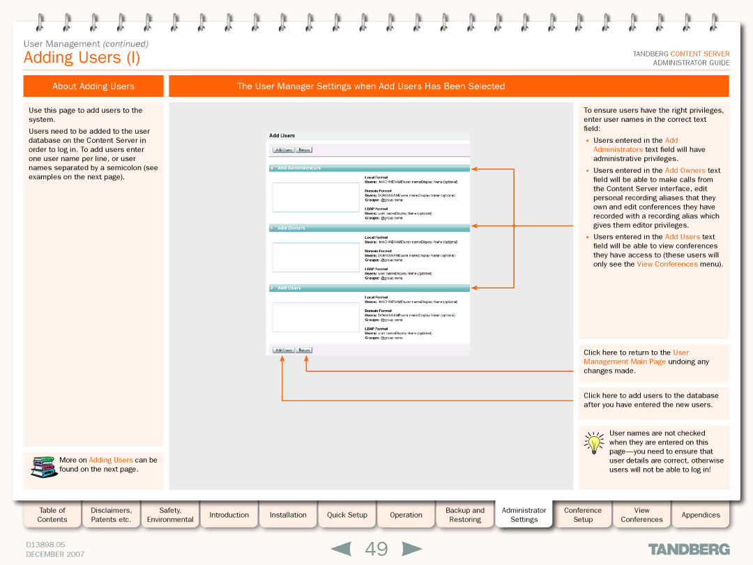 TANDBERG S3 manual More on Adding Users can be found on the next 