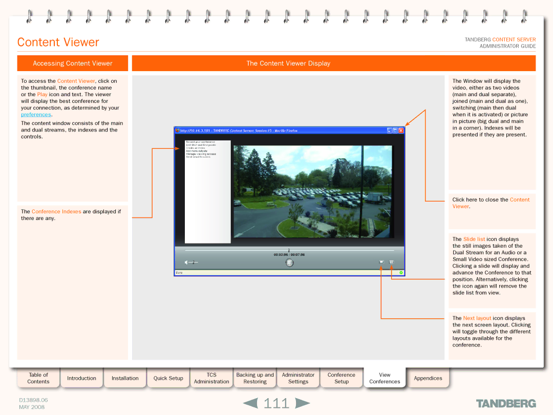 TANDBERG S3.1 111, Accessing Content Viewer Content Viewer Display, Conference Indexes are displayed if there are any 