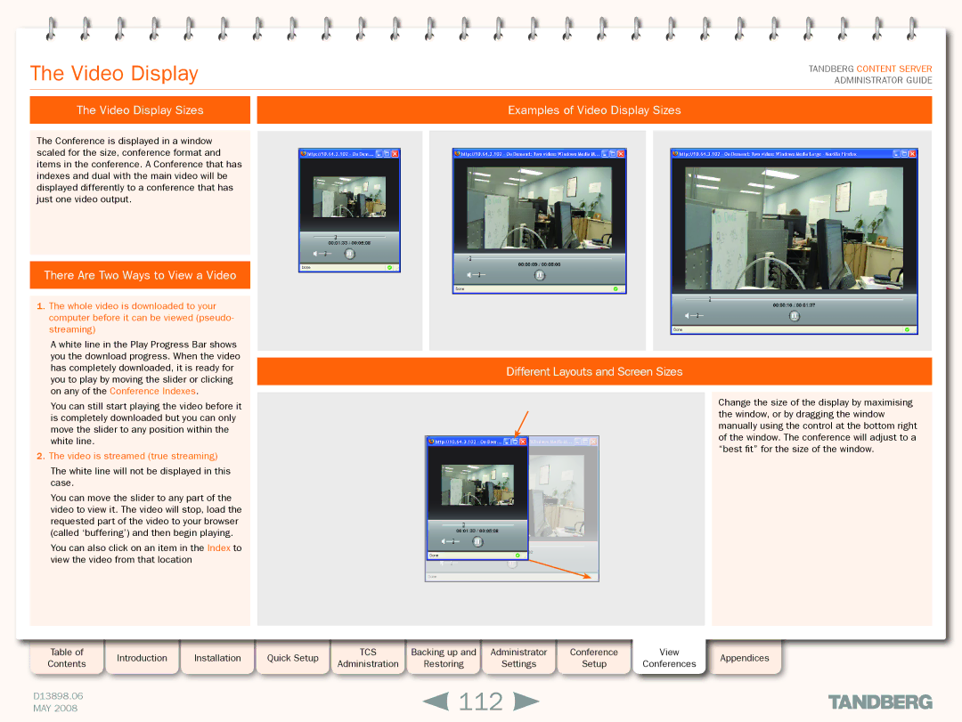 TANDBERG S3.1 manual 112, Video Display Sizes Examples of Video Display Sizes, There Are Two Ways to View a Video 