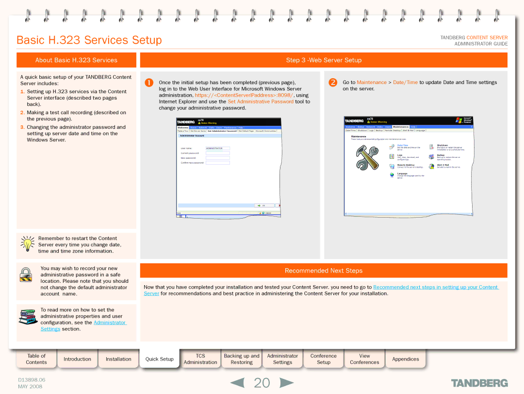 TANDBERG S3.1 manual Web Server Setup, Recommended Next Steps, Administration, https//ContentServerIPaddress8098/, using 