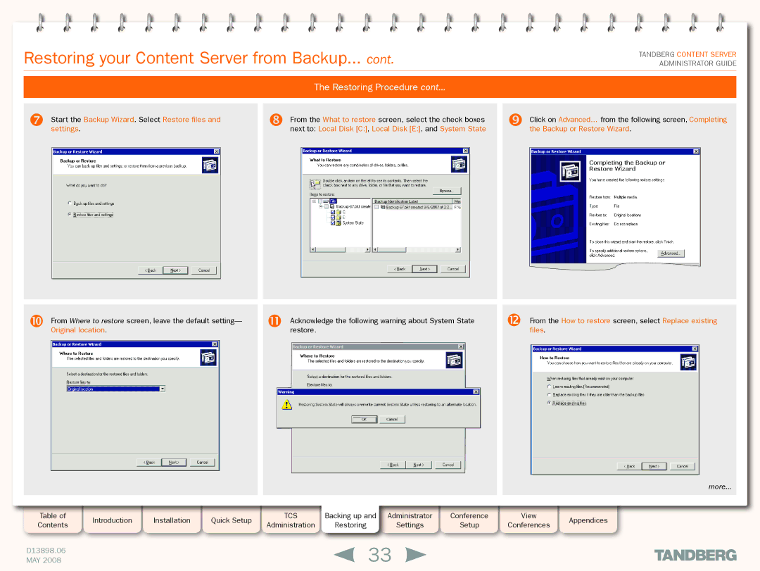 TANDBERG S3.1 Restoring your Content Server from Backup,  Start the Backup Wizard. Select Restore files and settings 