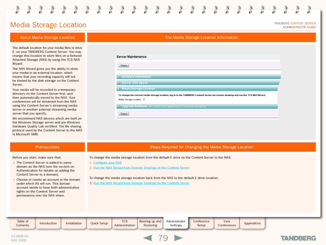 TANDBERG S3.1 manual Prerequisites, Steps Required for Changing the Media Storage Location 