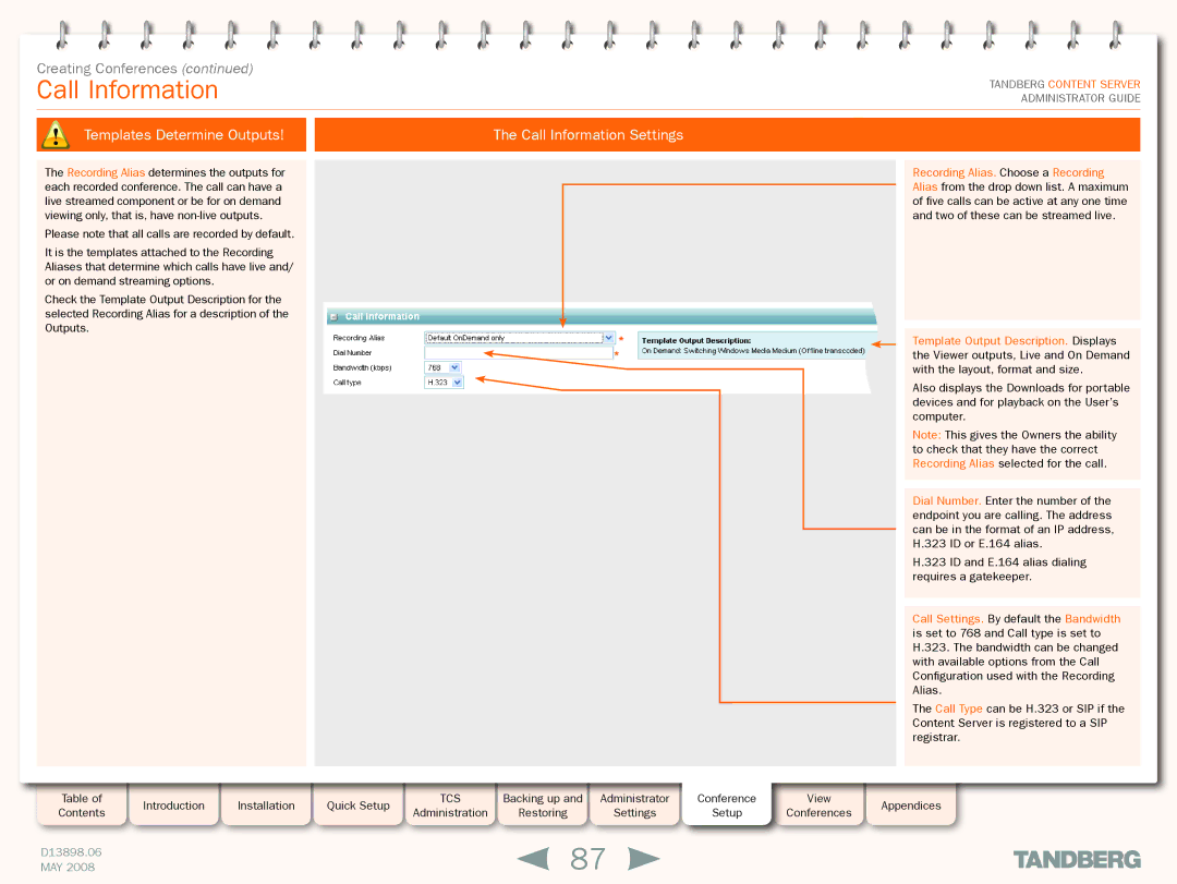 TANDBERG S3.1 manual Templates Determine Outputs Call Information Settings 