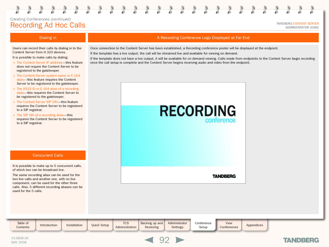 TANDBERG S3.1 manual Recording Ad Hoc Calls, Dialing Recording Conference Logo Displayed at Far End, Concurrent Calls 