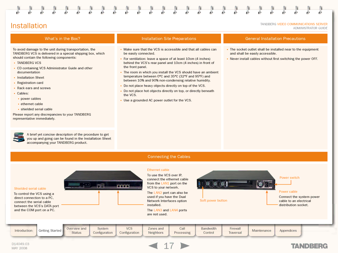 TANDBERG Security Camera manual What’s in the Box?, Installation Site Preparations, General Installation Precautions 