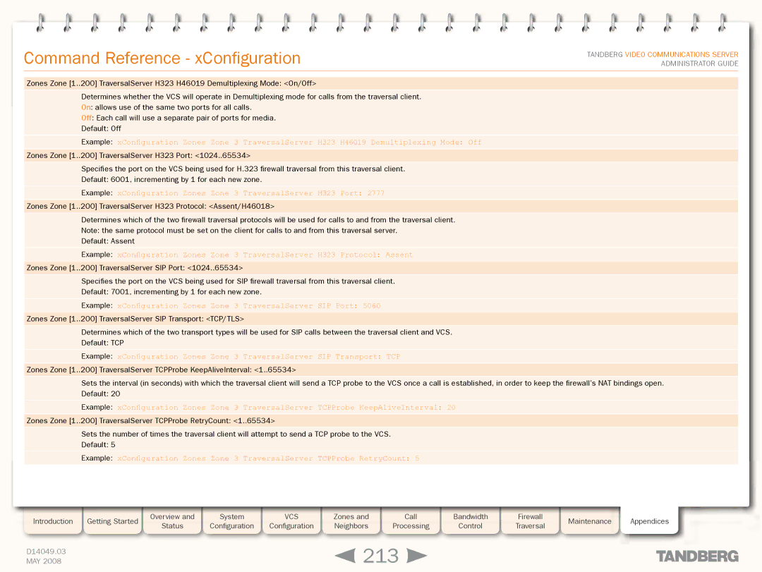 TANDBERG Security Camera manual 213, Example xConfiguration Zones Zone 3 TraversalServer SIP Port 