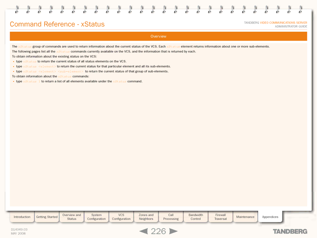 TANDBERG Security Camera manual 226, Command Reference xStatus 