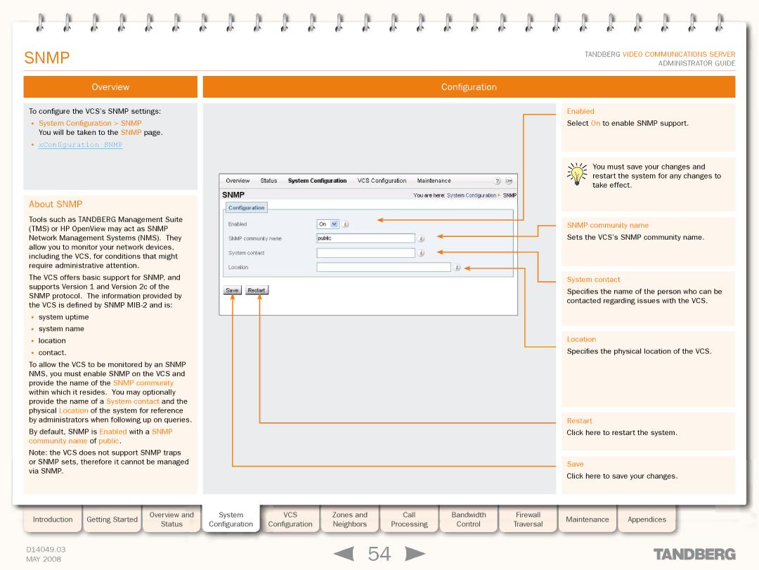 TANDBERG Security Camera manual About Snmp, XConfiguration Snmp 