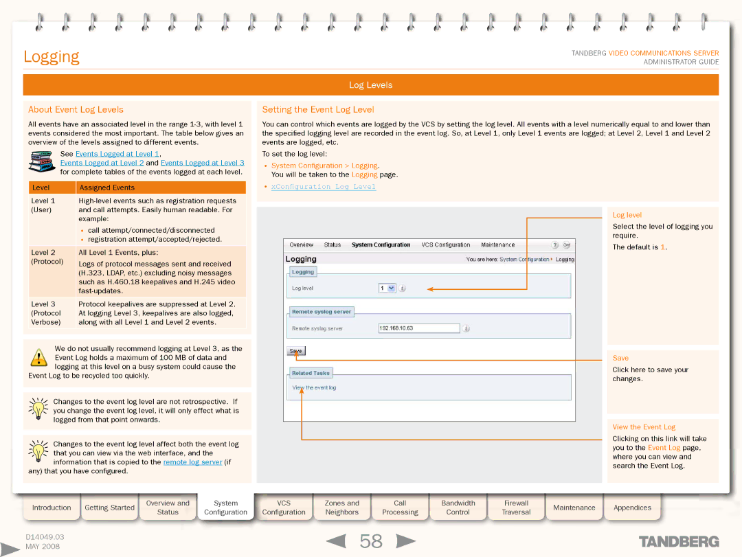 TANDBERG Security Camera About Event Log Levels, Setting the Event Log Level, XConfiguration Log Level, Log level 