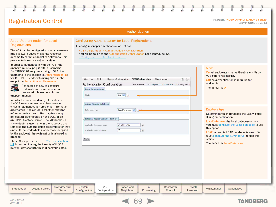 TANDBERG Security Camera manual About Authentication for Local Registrations, XConfiguration Authentication 