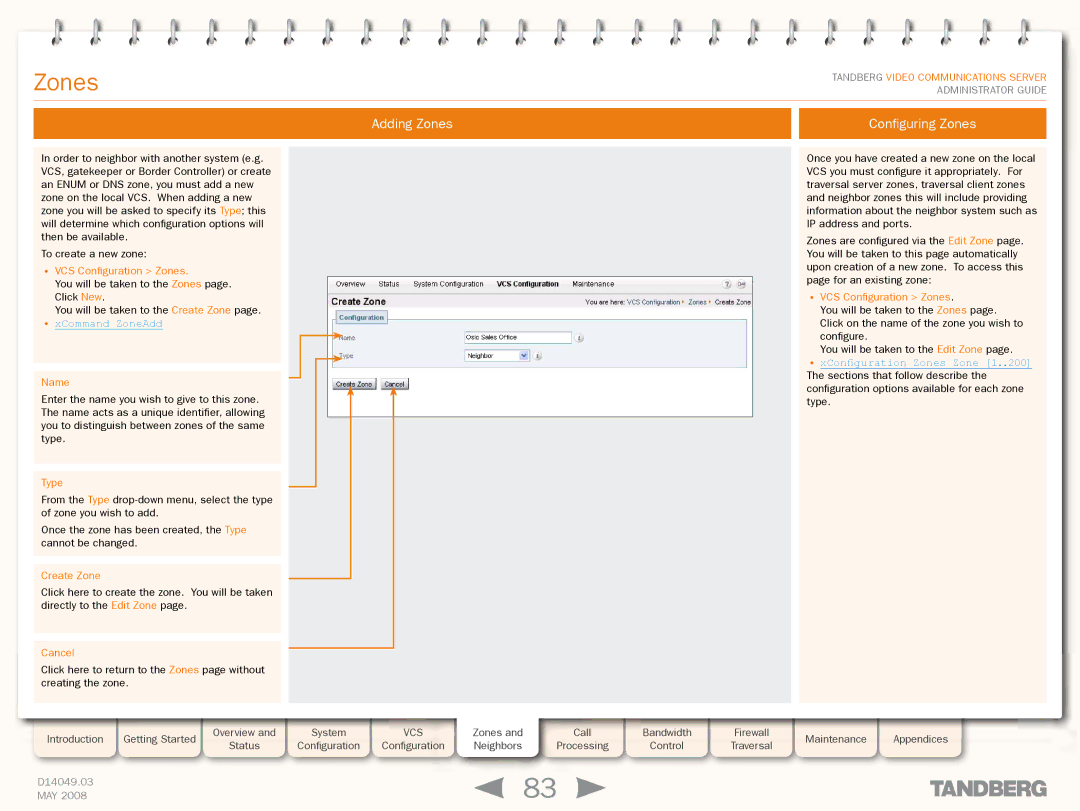 TANDBERG Security Camera manual Adding Zones Configuring Zones, VCS Configuration Zones, XCommand ZoneAdd, Create Zone 