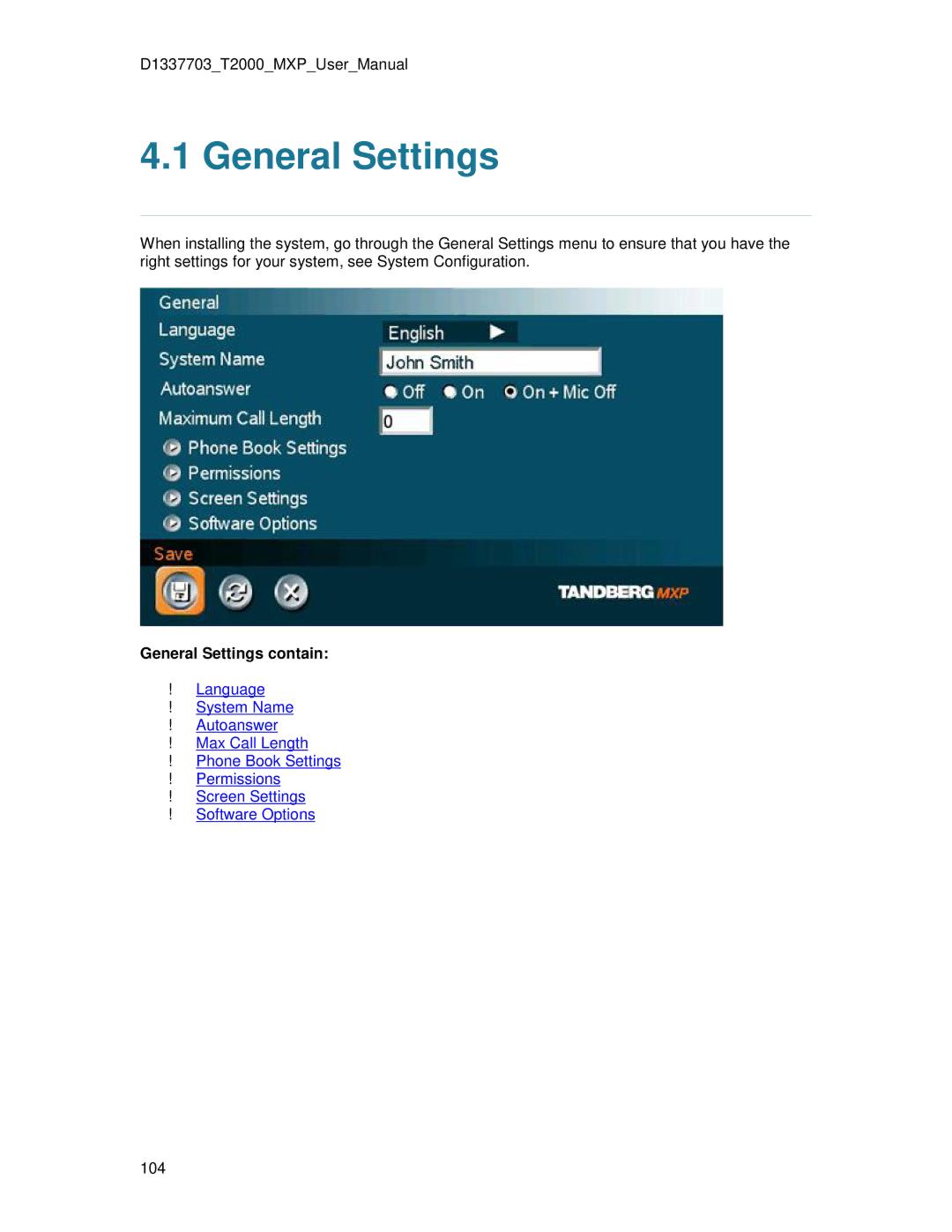 TANDBERG T2000 MXP user manual General Settings contain 