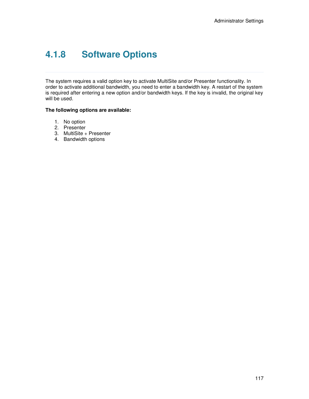 TANDBERG T2000 MXP user manual Software Options, Following options are available 