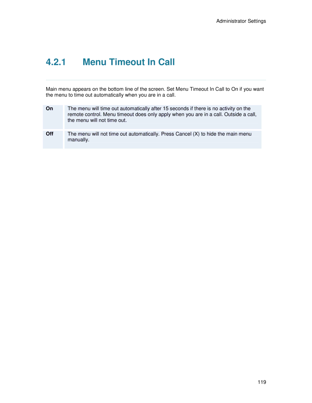 TANDBERG T2000 MXP user manual Menu Timeout In Call, Off 