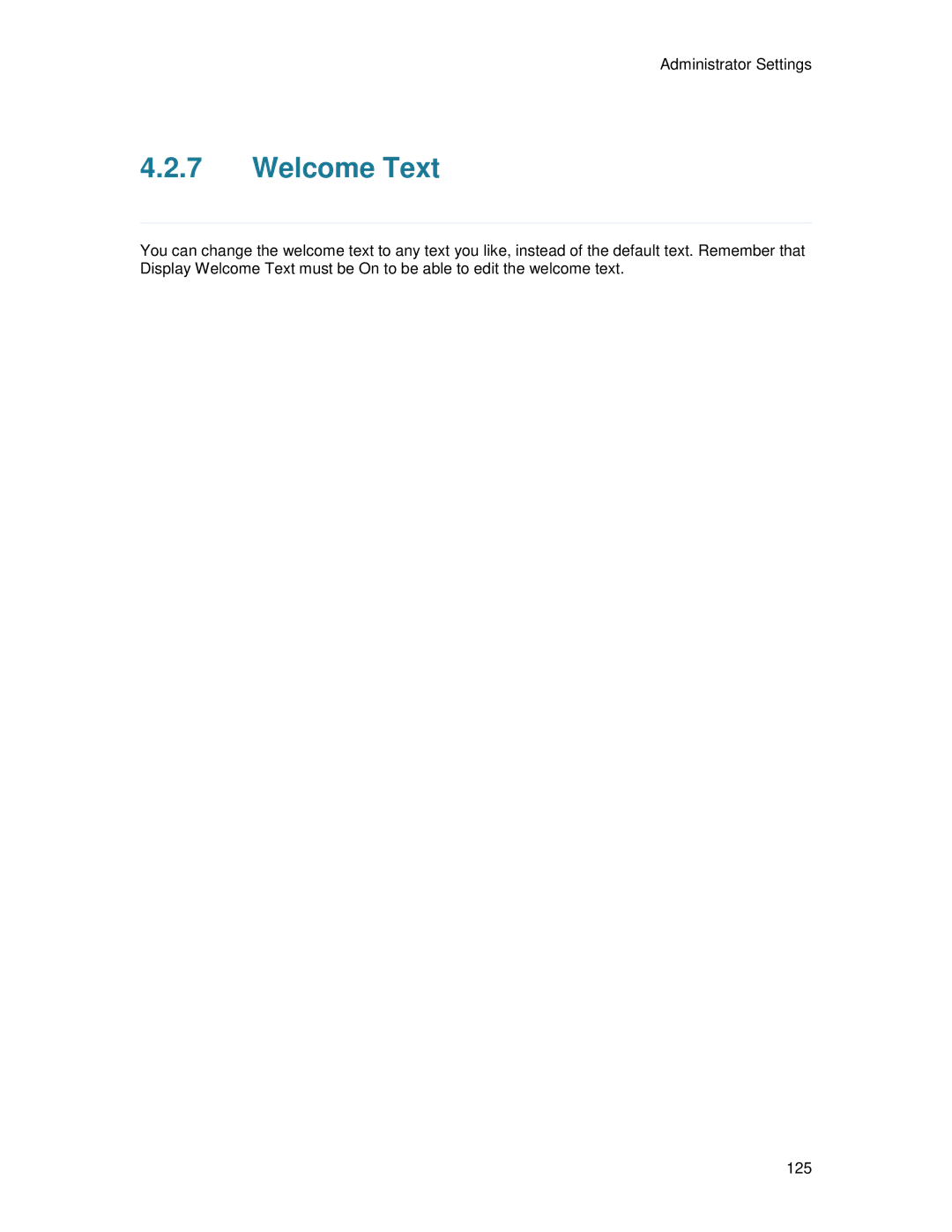 TANDBERG T2000 MXP user manual Welcome Text 