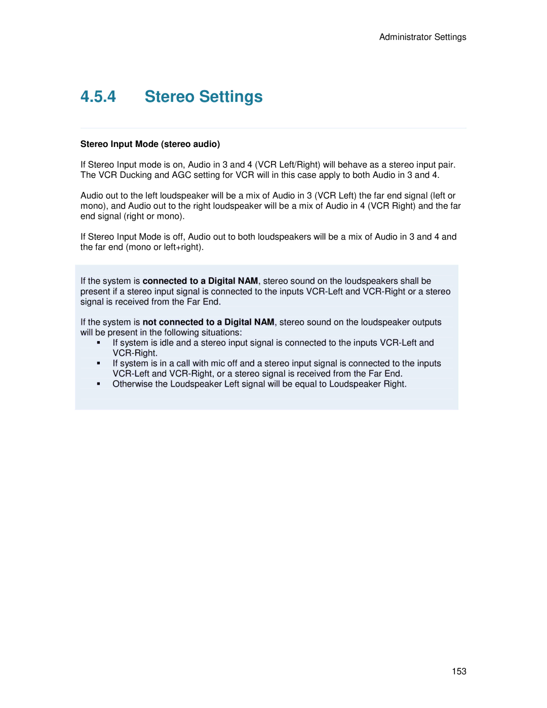 TANDBERG T2000 MXP user manual Stereo Settings, Stereo Input Mode stereo audio 