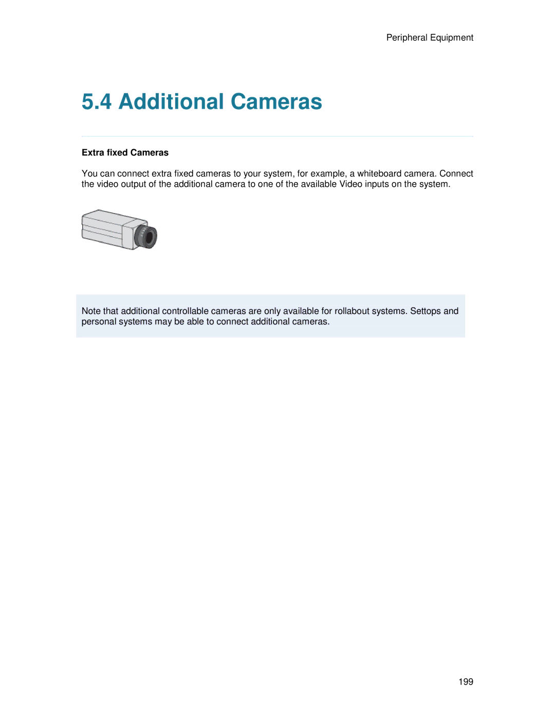 TANDBERG T2000 MXP user manual Additional Cameras, Extra fixed Cameras 