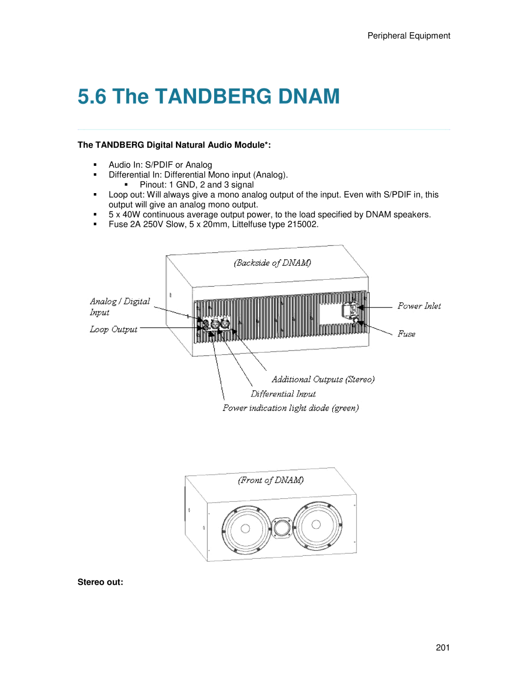 TANDBERG T2000 MXP user manual Tandberg Dnam, Tandberg Digital Natural Audio Module, Stereo out 