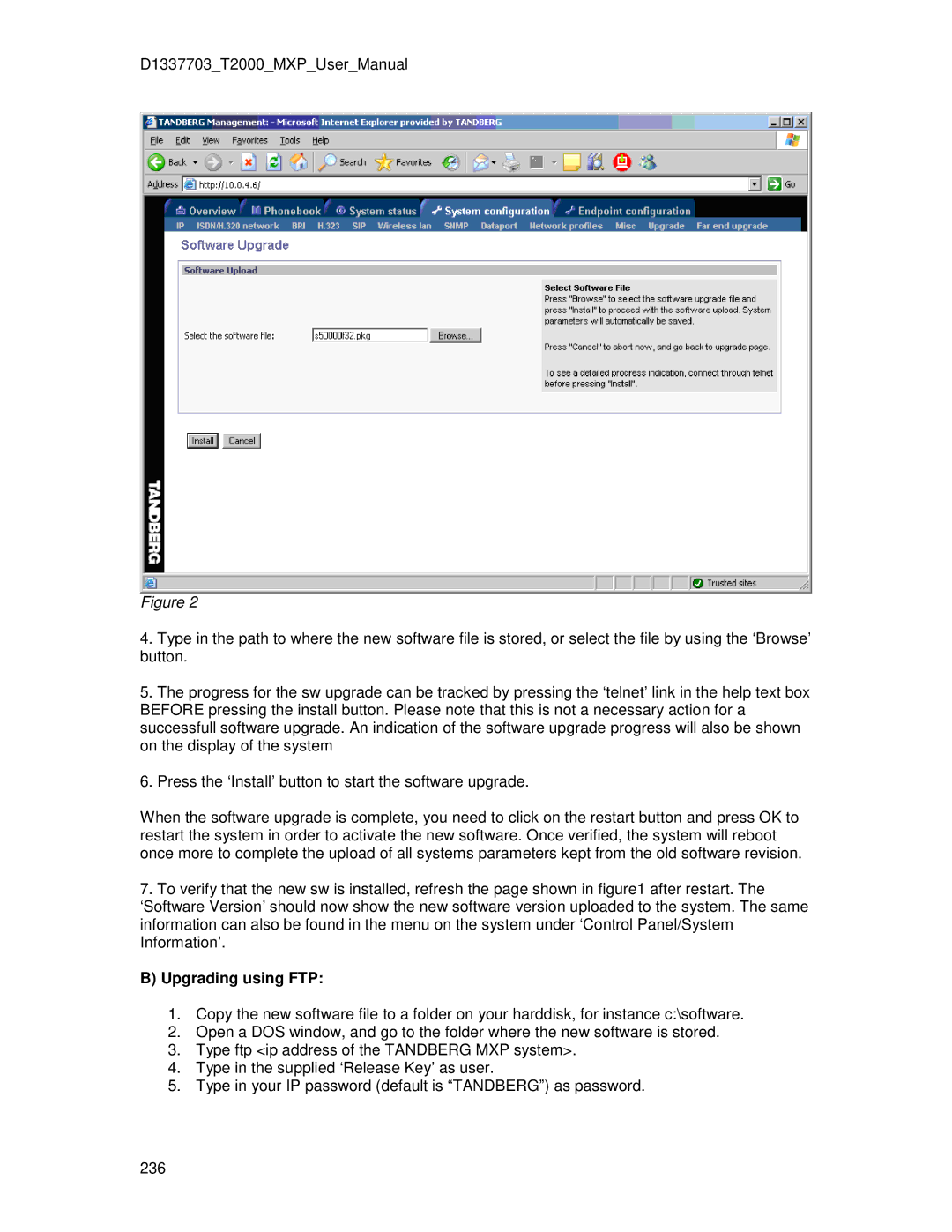 TANDBERG T2000 MXP user manual Upgrading using FTP 