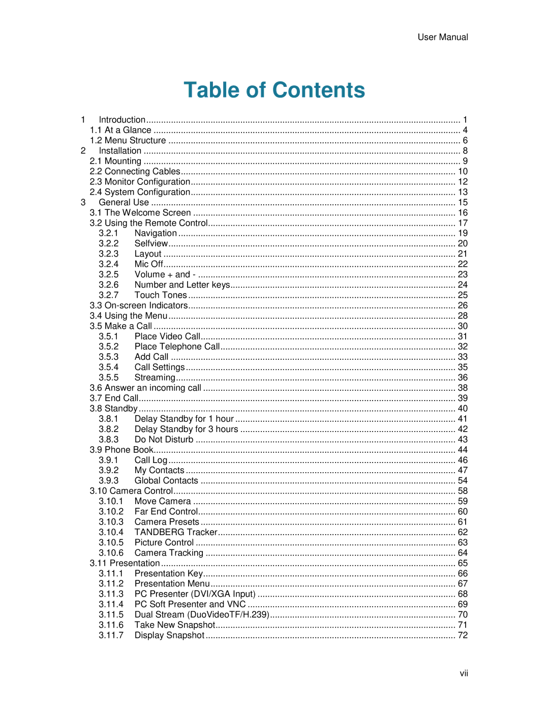 TANDBERG T2000 MXP user manual Table of Contents 