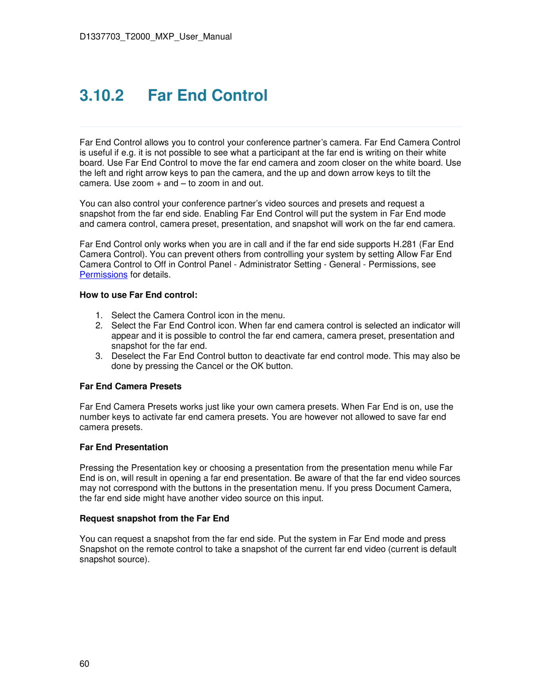 TANDBERG T2000 MXP user manual Far End Control, How to use Far End control, Far End Camera Presets, Far End Presentation 