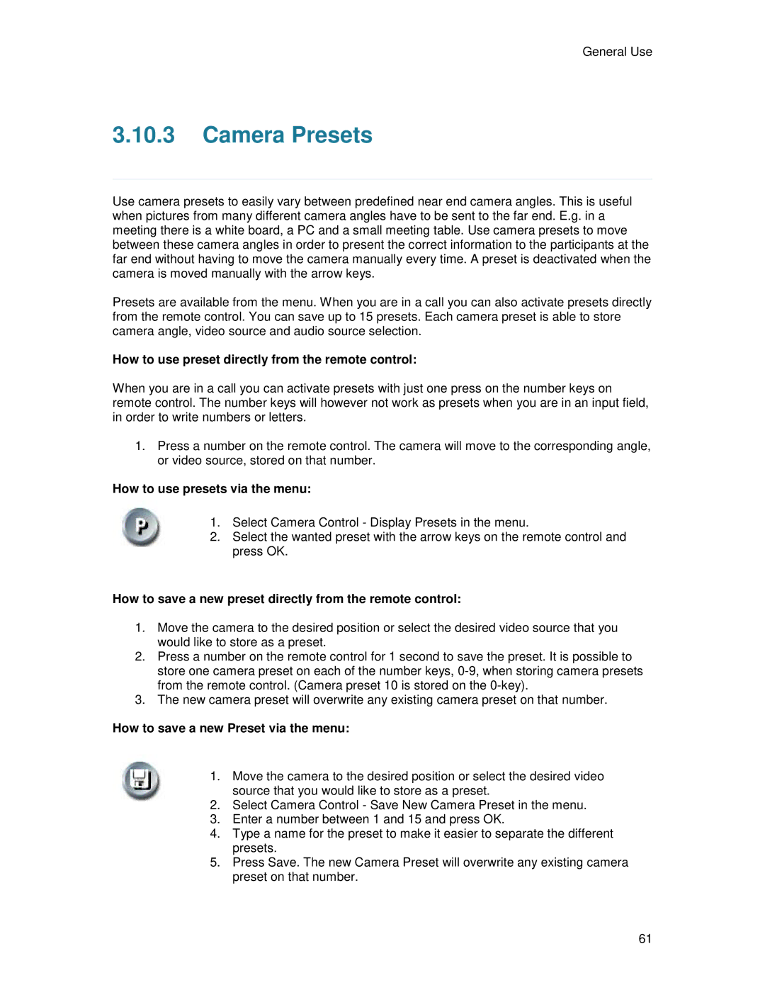 TANDBERG T2000 MXP Camera Presets, How to use preset directly from the remote control, How to use presets via the menu 