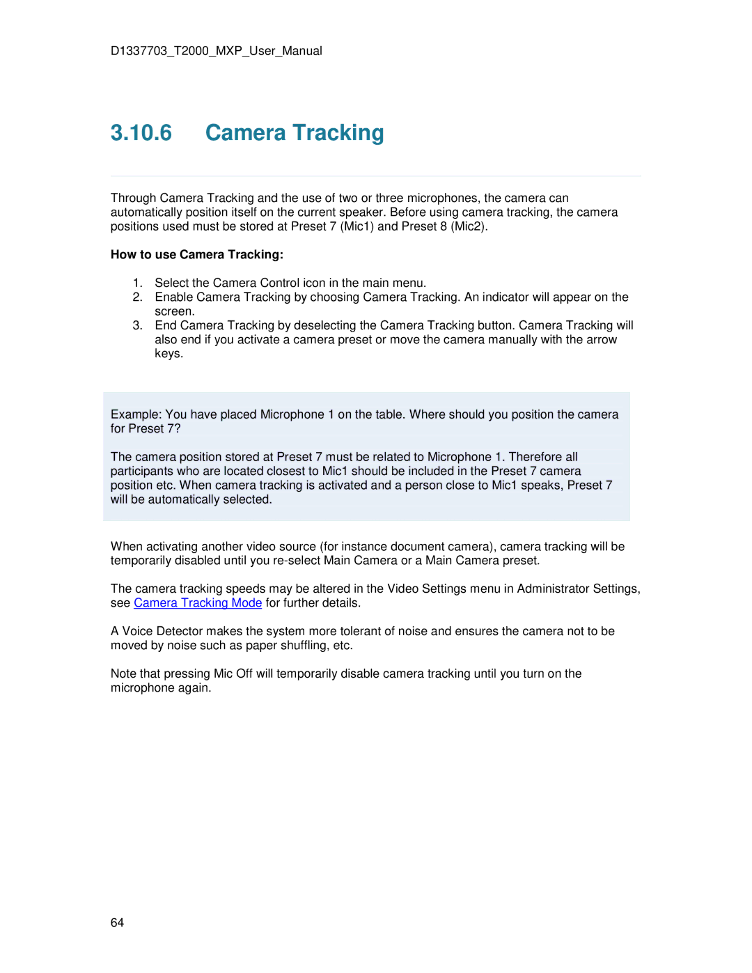 TANDBERG T2000 MXP user manual How to use Camera Tracking 