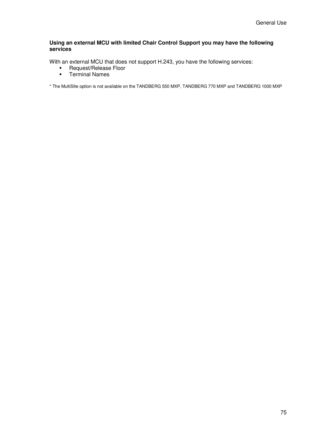 TANDBERG T2000 MXP user manual Terminal Names 