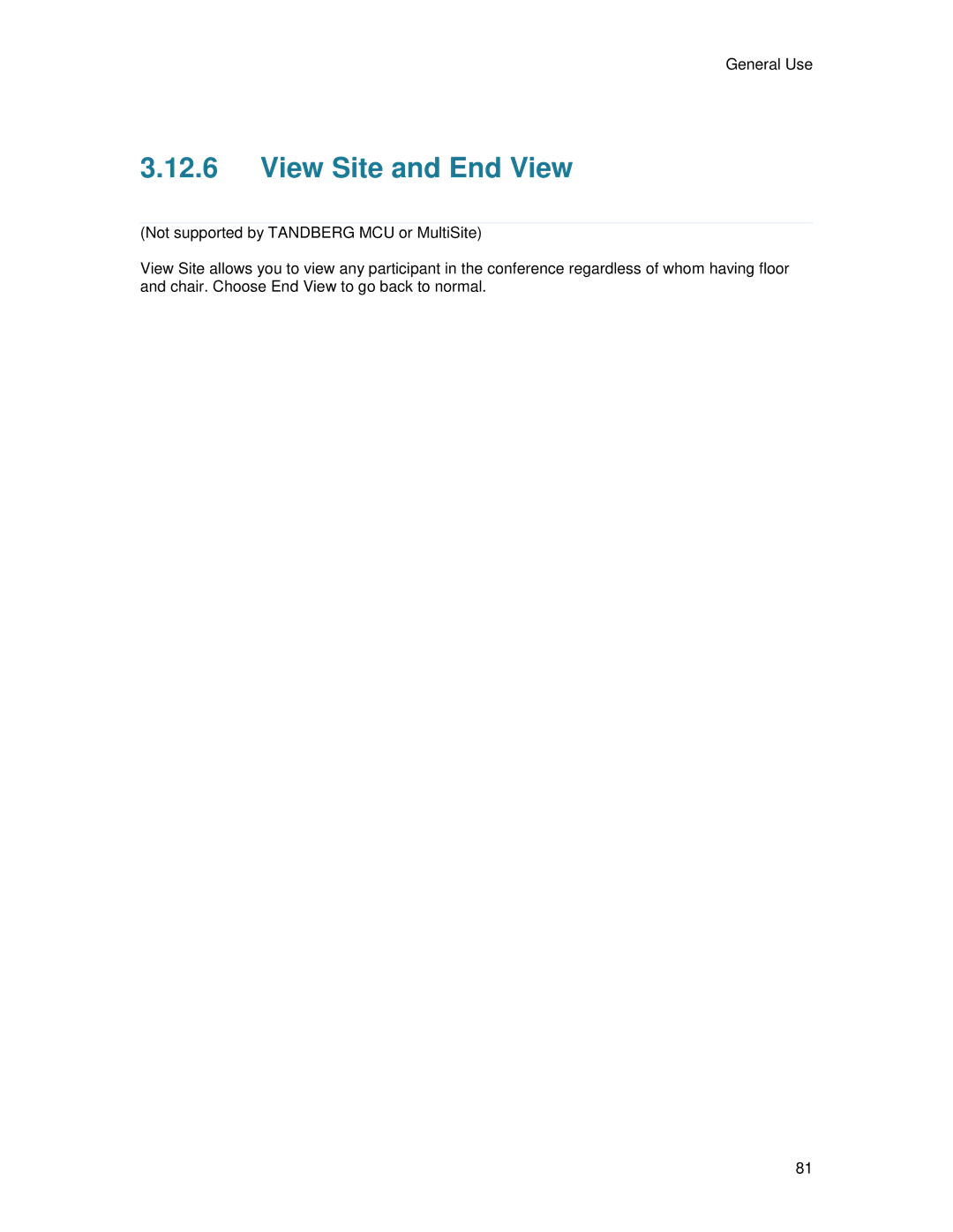 TANDBERG T2000 MXP user manual View Site and End View 