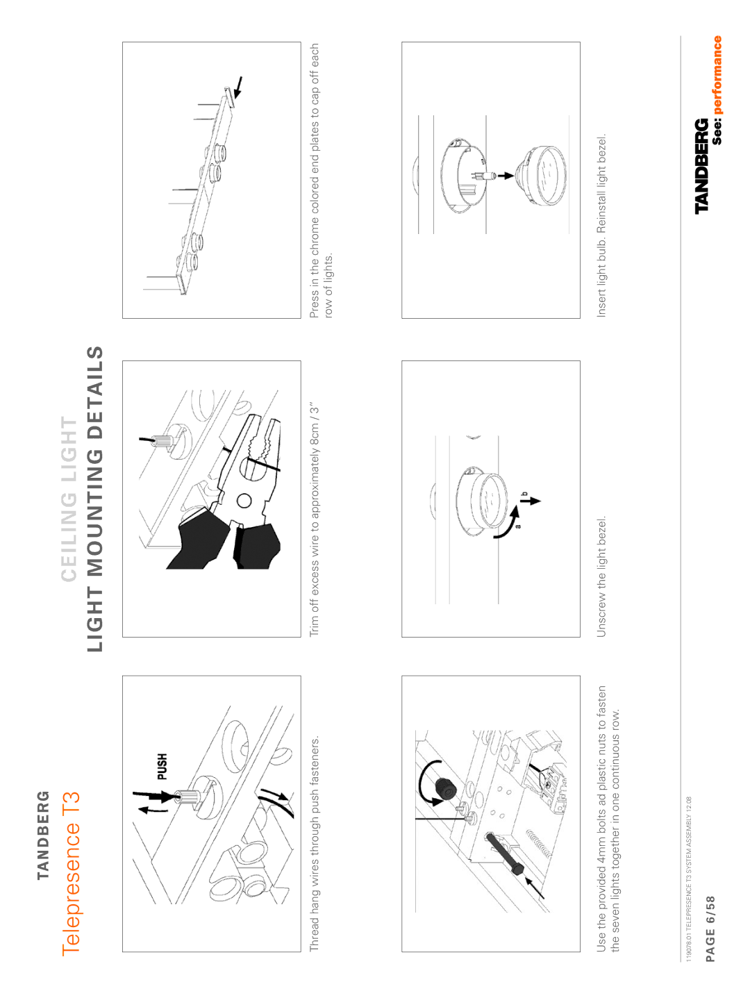 TANDBERG T3 manual Ceiling light, Light mounting details 