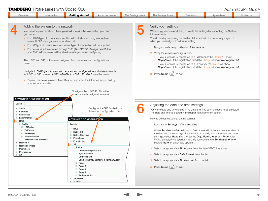 TANDBERG TC2.1 manual Adding the system to the network, Verify your settings, Adjusting the date and time settings 