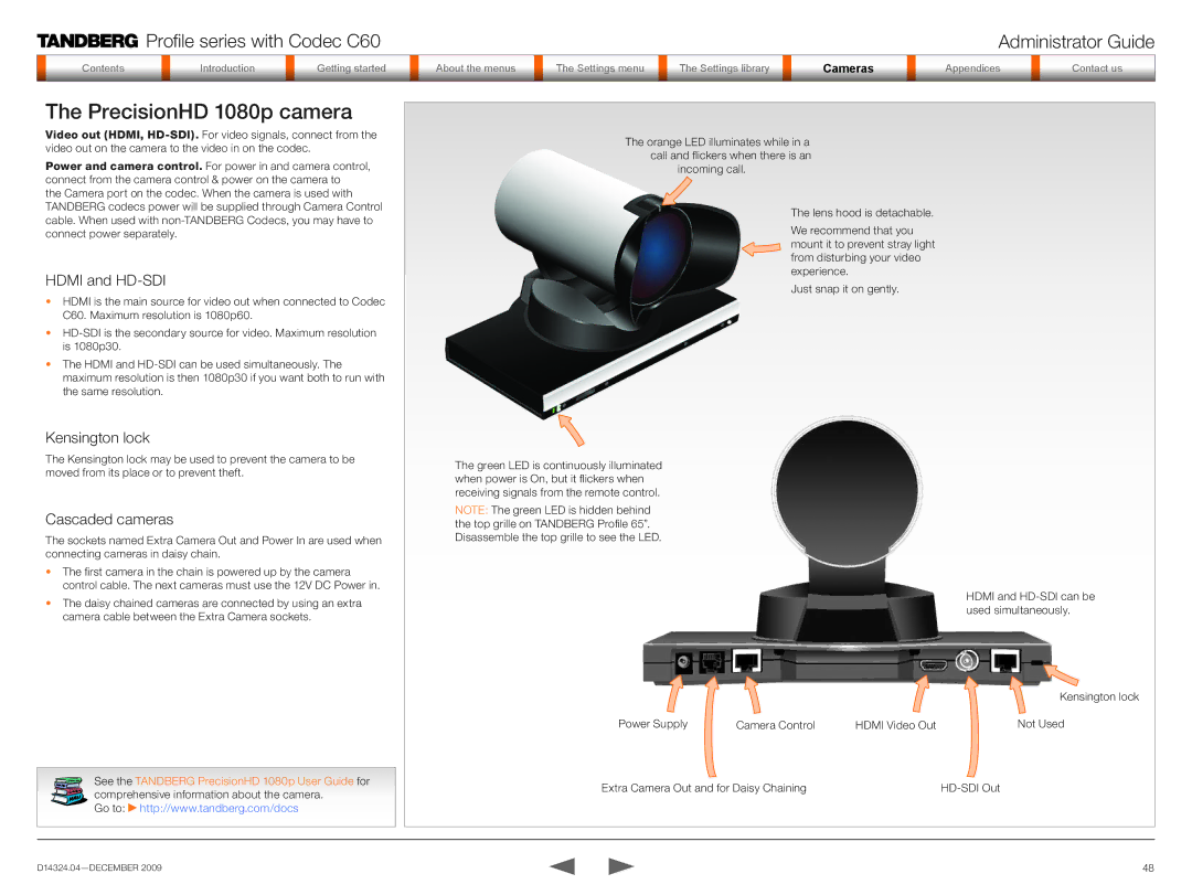 TANDBERG TC2.1 manual PrecisionHD 1080p camera, Hdmi and HD-SDI, Kensington lock, Cascaded cameras 