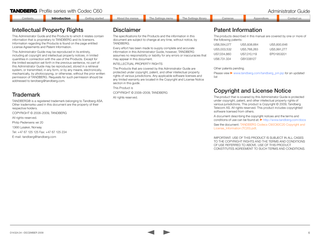 TANDBERG TC2.1 manual Intellectual Property Rights, Trademark, Disclaimer, Patent Information, Copyright and License Notice 